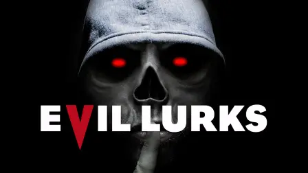 Evil Lurks Review