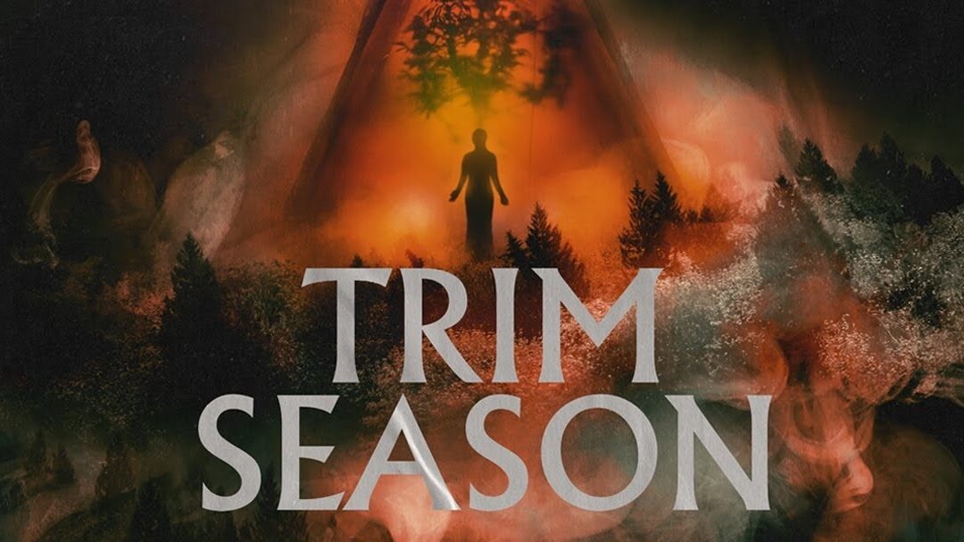 FILM REVIEW: TRIM SEASON